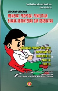 lANGKAH-lANGKAH mEMBUAT pROPOSAL pENELITIAN  BIDANG KEDOKTERAN DAN KESEHATAN