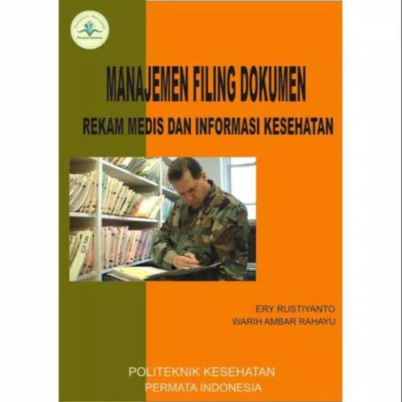 MANAJEMEN FILING DOKUMEN REKAM MEDIS DAN INFORMASI KESEHATAN