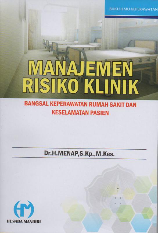 MANAJEMEN RESIKO Klinik