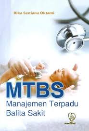 MTBS mANAJAMEN TERPADU BALITA sakit