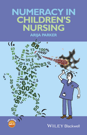 NUMERACY IN CHILDREN'S NURSING