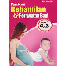 Panduan Kehamilan & Perawatan Bayi