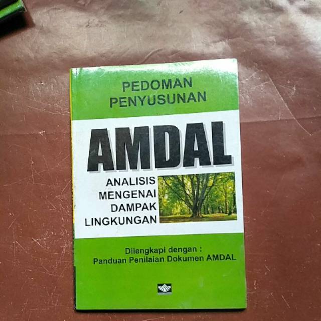 Pedoman Penyusunan AMDAL Analisis Mengenai Dampak Lingkungan