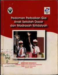 PEDOMAN PERBAIKAN GIZI ANAK SEKOLAH DASAR dan MADRASAH IBTIDAIYAH