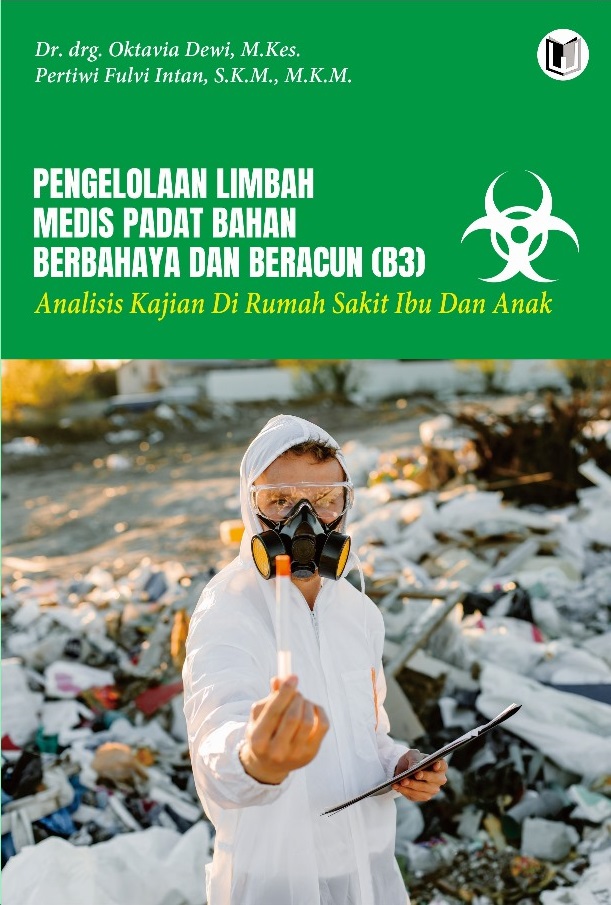 Pengelolaan Limbah Medis Pdat Bahan Berbahaya Dan Beracun (B3)
