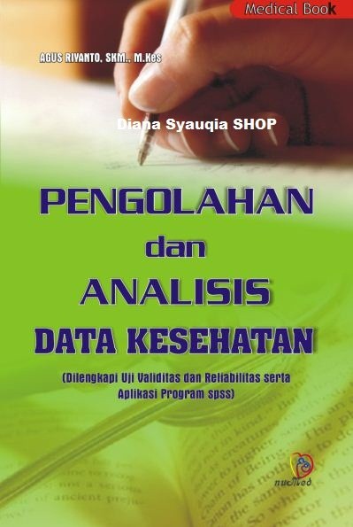 Pengolahan Dan Analisis Data Kesehatan