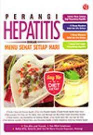 PERANGI HEPATITIS DENGAN MENU SEHAT SETIAP HARI