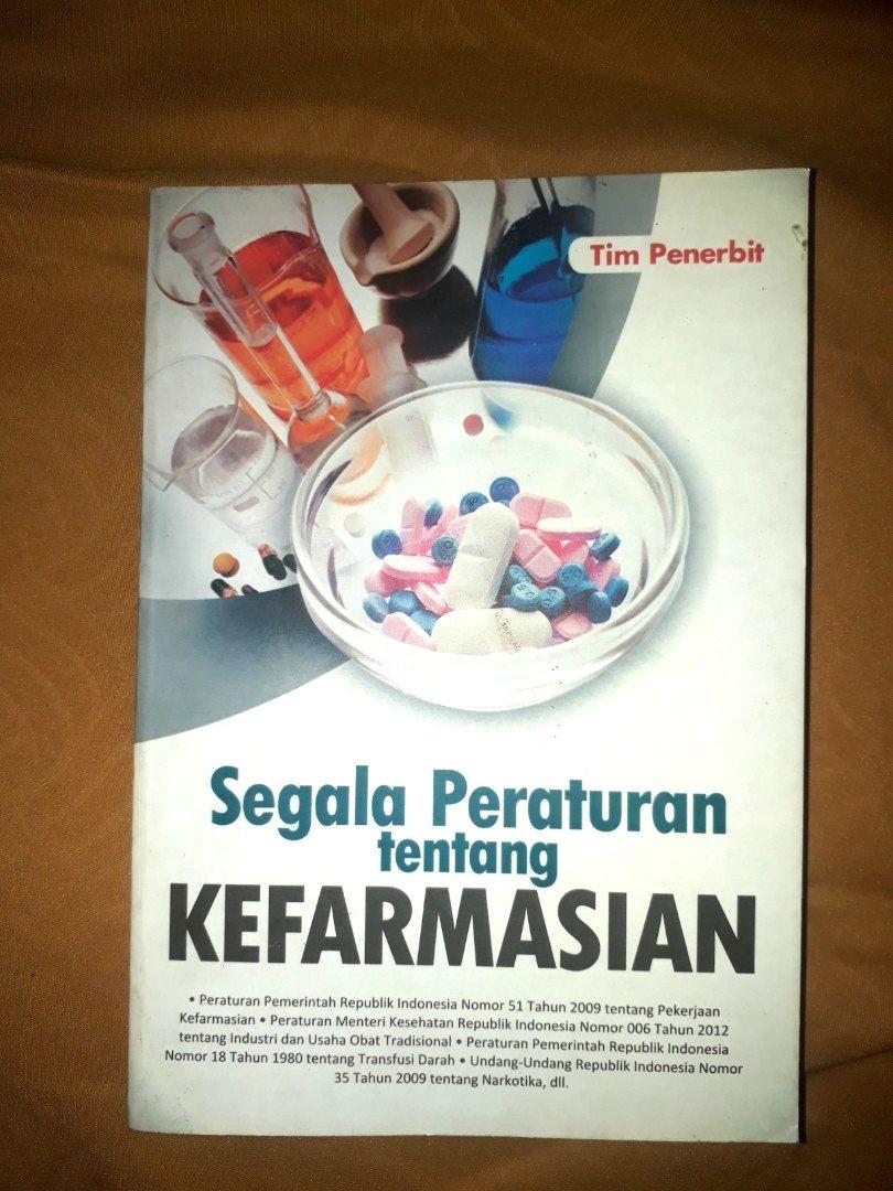 segala peraturan tentang keparmasian