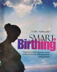 SMART Birthing