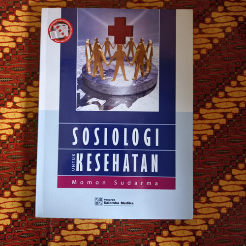 SOSIOLOGI UNTUK KESEHATAN