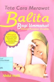 Tata Cara Balita Bagi Ummahat Sebuah Panduan Lengkap