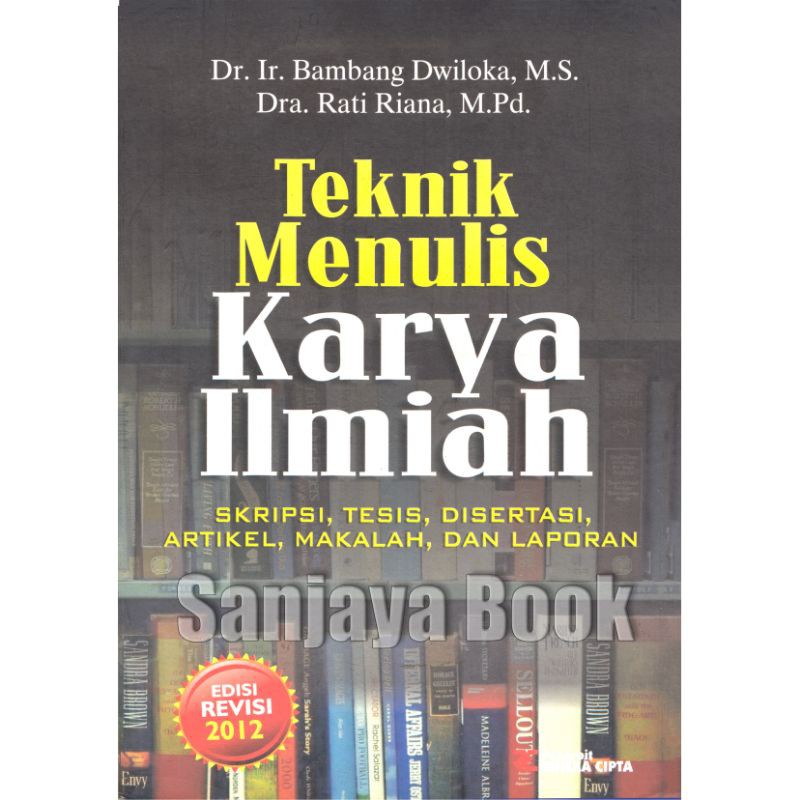Teknik Menulis Karya Ilmiah