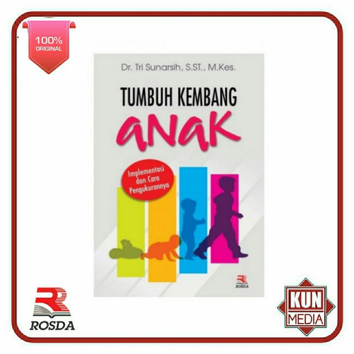 TUMBUH KEMBANG ANAK