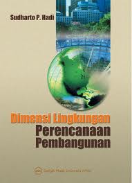 Dimensi lingkungan perencanaan pembangunan