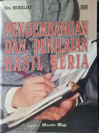 pengembangan dan penilaian hasil kerja