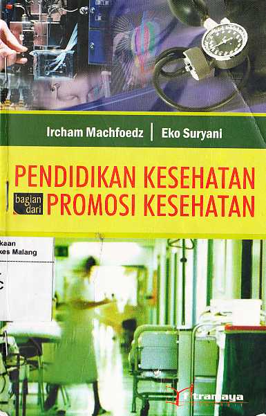 Pendidikan Kesehatan Bagian dari Promosi Kesehatan
