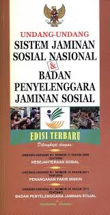 undang-undang sistem jaminan sosial nasional