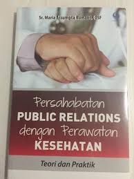 Persahabatan Public Relations dengan Perawatan Kesehatan