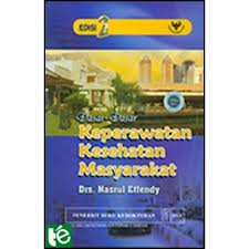 Dasar-dasar Keperawatan Kesehatan Masyarakat