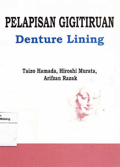 PELAPISAN GIGITIRUAN Denture Lining
