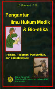 pengantar ilmu hukum medik&bio-etika