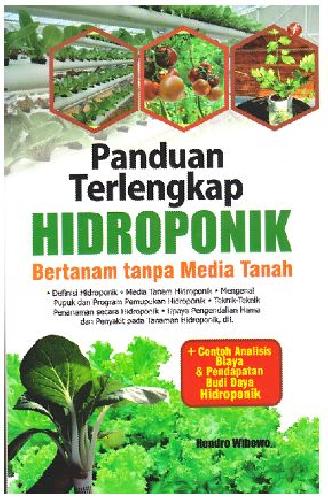 Panduan Terlengkap HIDROPONIK,bertanam tanpa media tanah