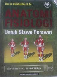 Anatomi Fisiologi untuk Mahasiswa Keperawatan