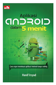 Aplikasi android dalam 5 menit