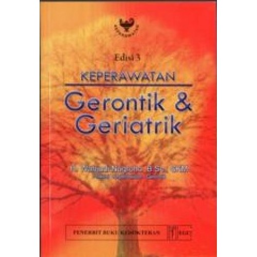 Keperawatan Gerontik & Geriatrik