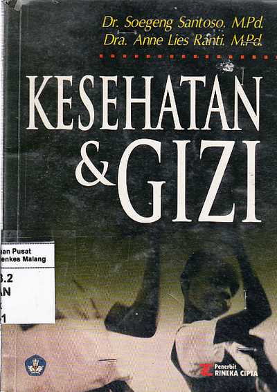 Kesehatan dan Gizi