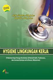 Hygiene Lingkungan Kerja