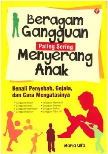 Beragam Gangguan paling sering Menyerang Anak