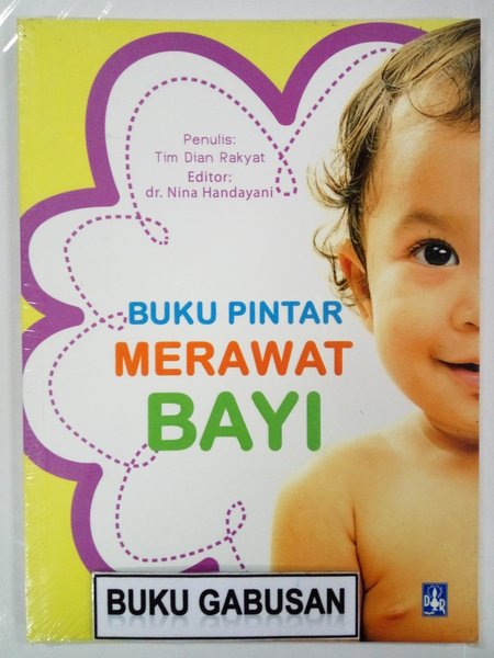 Buku Pintar Merawat Bayi
