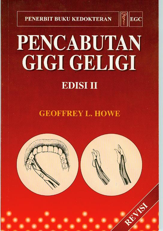Pencabutan Gigi Geligi