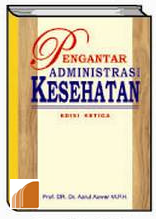 Pengantar Administrasi Kesehatan