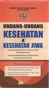 undang-undang keseehatan & kesehatan jiwa