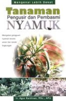 Tanaman Pengusir dan Pembasmi Nyamuk