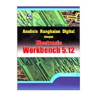 Analisis Rangkaian Digital Dengan Electronic Workbench 5.12
